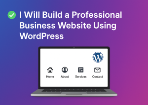 ✅ I Will Build a Professional Business Website Using WordPress